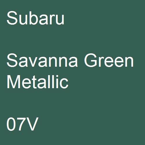 Subaru, Savanna Green Metallic, 07V.